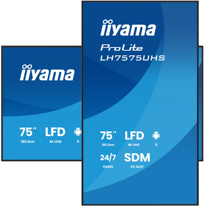 iiyama ProLite LH7575UHS-B2AG 75" 4K UHD Professional Digital Signage 24/7 display featuring Android OS, FailOver and Intel® SDM slot